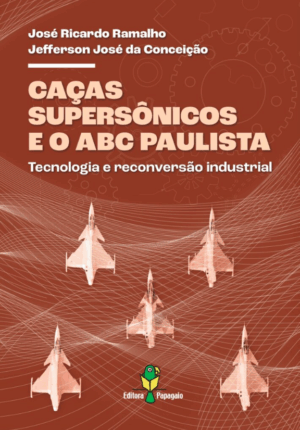 Caças supersônicos e o ABC Paulista
