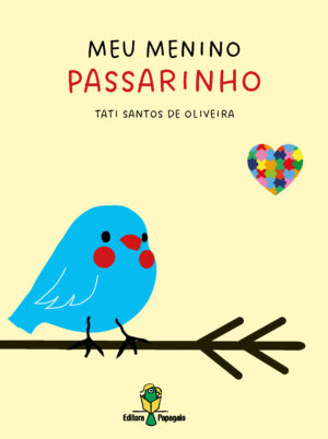 Meu menino passarinho